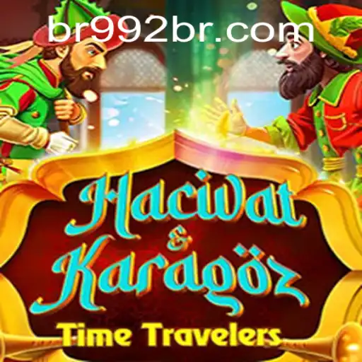 Exploring the Enchanting World of HacivatandKaragoz with the 992br Keyword